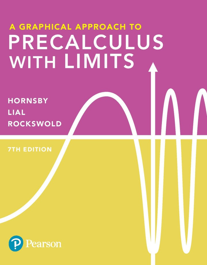 A Graphical Approach to Precalculus with Limits 7th Edition